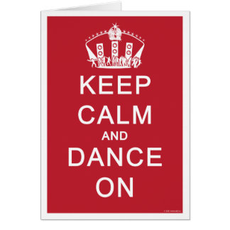 Keep Calm and Dance On (Red)