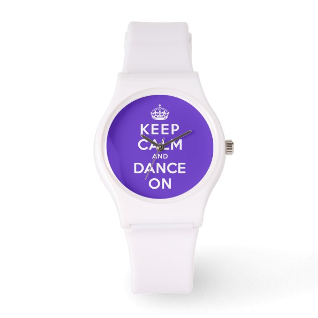 Keep Calm and Dance On Watch (Front)