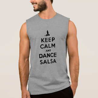 Keep Calm and Dance Salsa Sleeveless Shirt