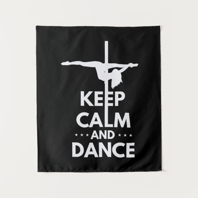 Keep Calm And Dance Tapestry (Front)