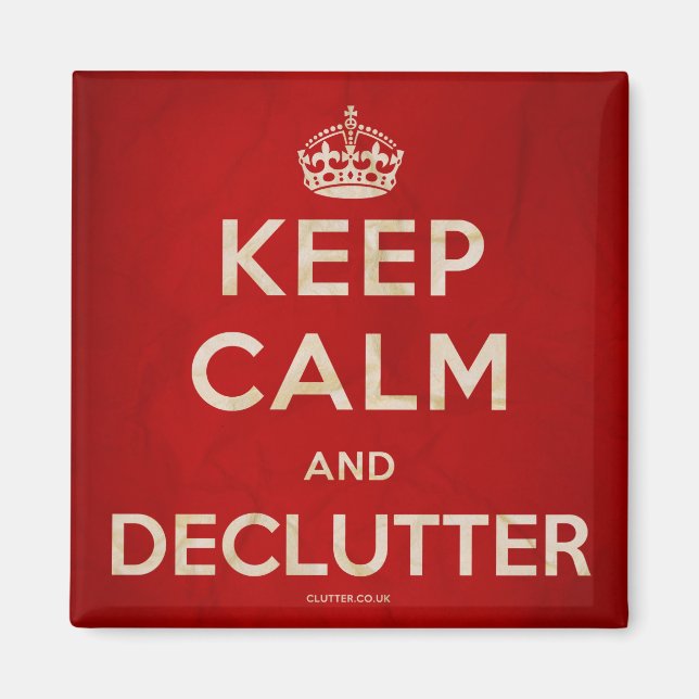 Keep Calm and Declutter Fridge Magnet (Front)