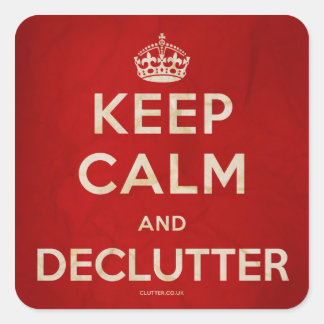 Keep Calm and Declutter Stickers