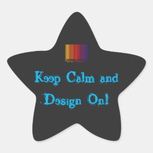 Keep Calm and Design On CustomizableSticker Star Sticker