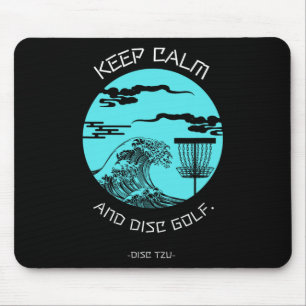 Keep Calm And Disc Golf Inner Peace The Way Of Dis Mouse Mat