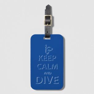 Keep calm and dive luggage tag