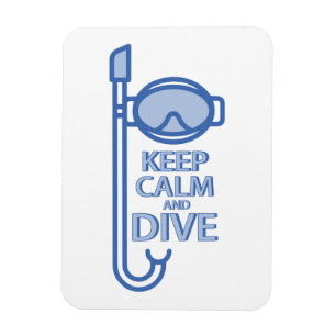 Keep calm and dive magnet
