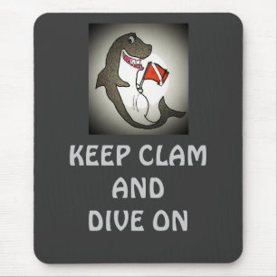 Keep Calm and Dive On Mouse Mat