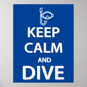 Keep calm and dive poster