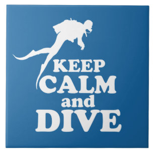Keep calm and dive tile