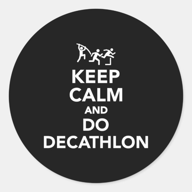 Keep Calm And Do Decathlon Classic Round Sticker (Front)