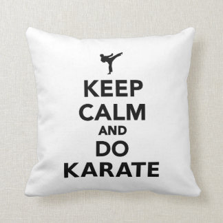 Keep calm and do Karate Cushion
