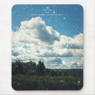Keep Calm and do not Compare Yourself with Others Mouse Mat