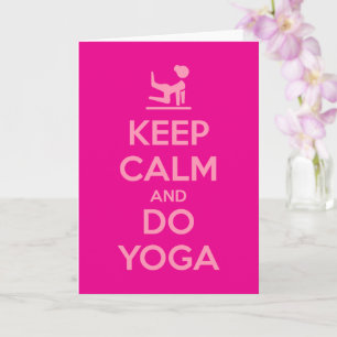 Keep Calm and Do Yoga Card