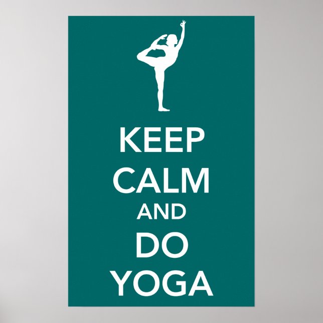 Keep Calm and do Yoga Poster (Front)