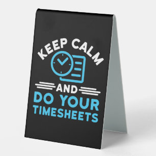Keep Calm and Do Your Timesheets Funny Payroll HR