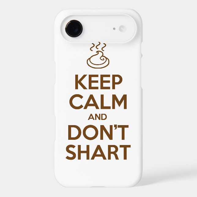 Keep Calm and Don't Shart (Back)