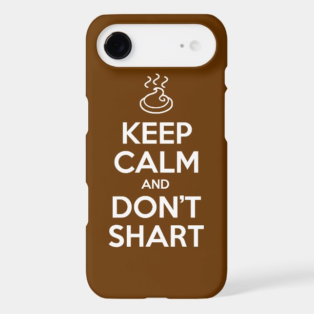 Keep Calm and Don't Shart (Back)