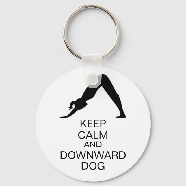 Keep Calm and Downward Dog Key Ring (Front)