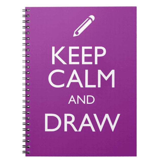 KEEP CALM AND DRAW NOTEBOOK (Front)