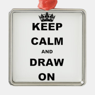 KEEP CALM AND DRAW ON METAL TREE DECORATION