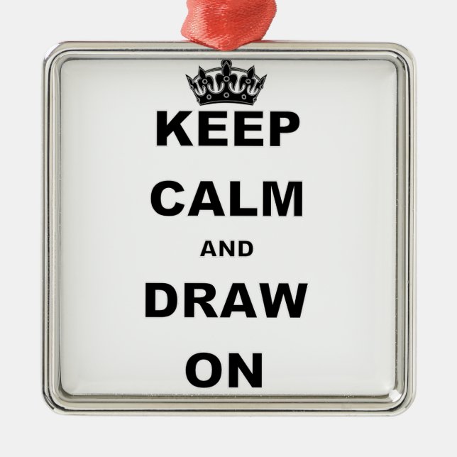 KEEP CALM AND DRAW ON METAL TREE DECORATION (Front)