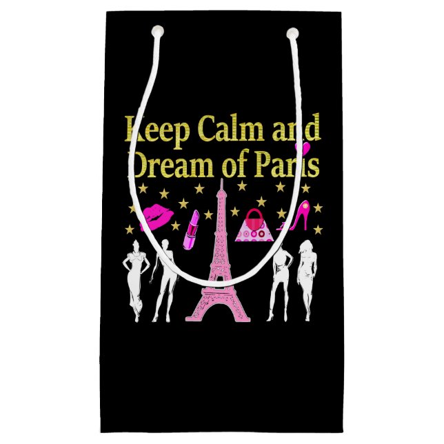 KEEP CALM AND DREAM OF PARIS SMALL GIFT BAG (Front)