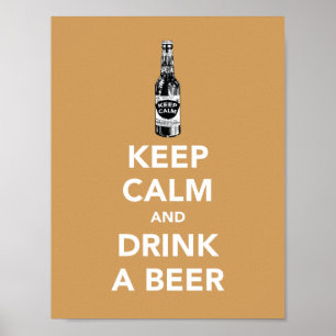 Keep calm and drink a beer poster