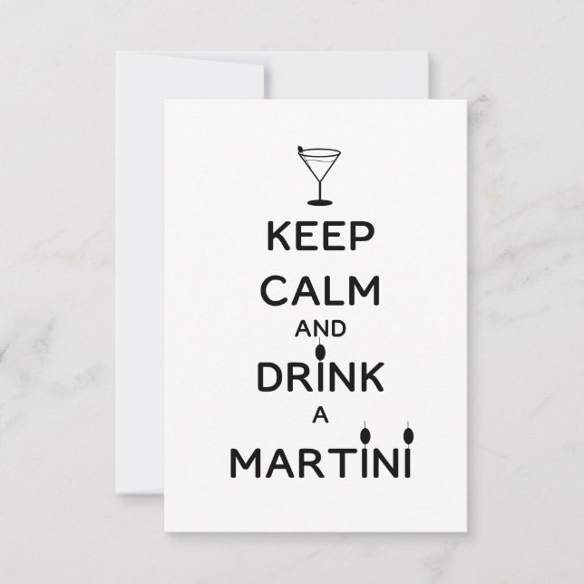 Keep Calm and Drink A Martini Invitation (Front)