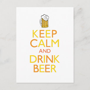 Keep Calm and Drink Beer Postcard
