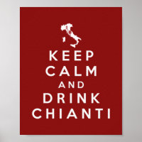 Keep calm and drink Chianti