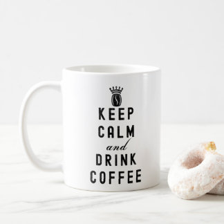 KEEP CALM AND DRINK COFFEE - COFFEE LOVER COFFEE MUG