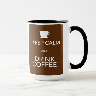 Keep Calm and Drink Coffee Mug