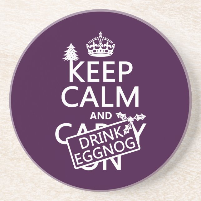 Keep Calm and Drink Eggnog (customise colours) Coaster (Front)