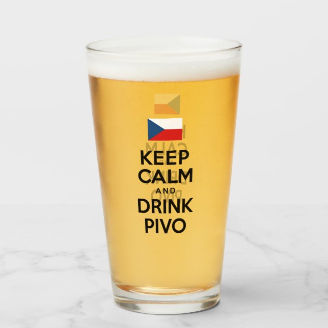 Keep Calm And Drink Pivo Czech Beer Glass (Front Filled)