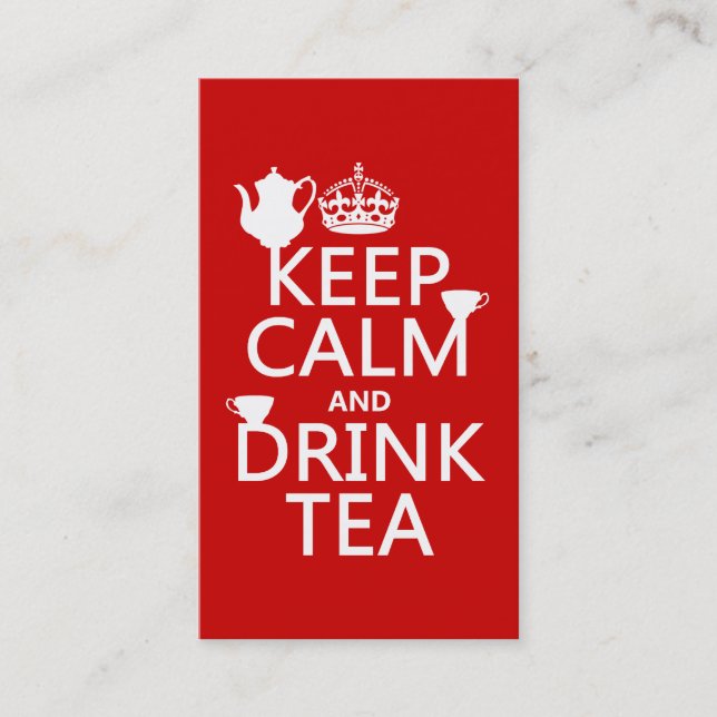 Keep Calm and Drink Tea - All Colours Business Card (Front)