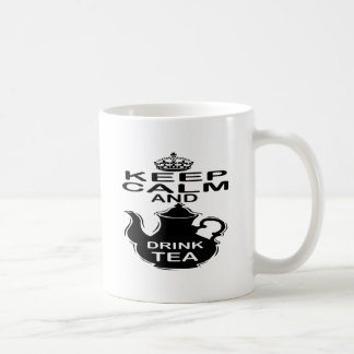 Keep Calm and Drink Tea Coffee Mug