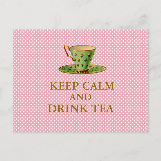 Keep Calm and Drink Tea Postcards (Front)