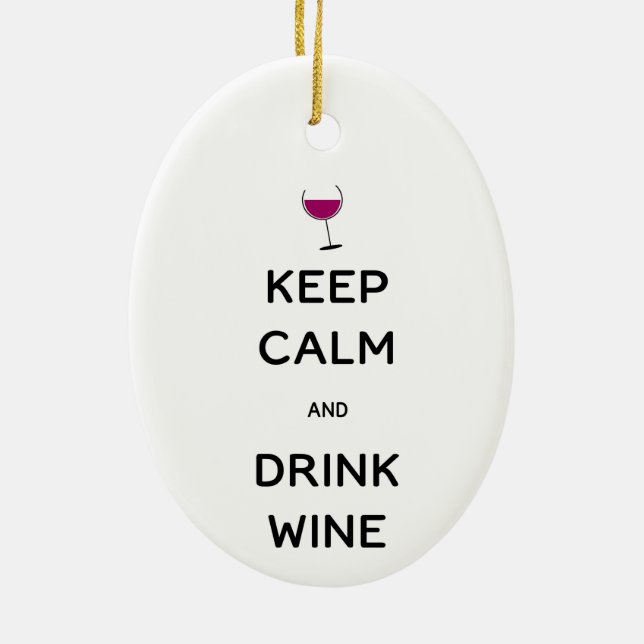Keep Calm and Drink Wine Ceramic Tree Decoration (Back)