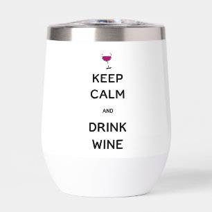 Keep Calm and Drink Wine Custom Back Text