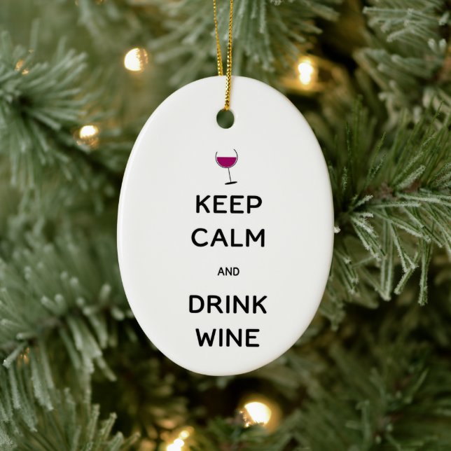Keep Calm and Drink Wine Custom Year Ceramic Tree Decoration (Tree)