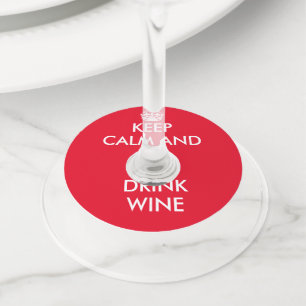 Keep calm and drink wine funny glass tags