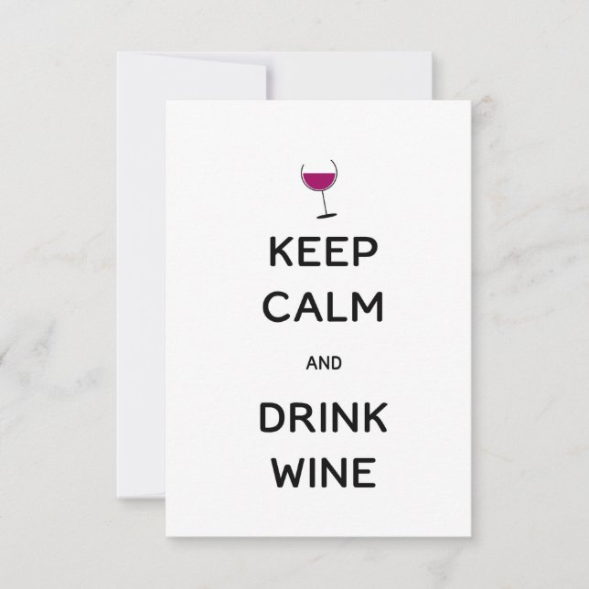 Keep Calm and Drink Wine Invitation (Front)