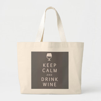 Keep Calm and Drink Wine Large Tote Bag