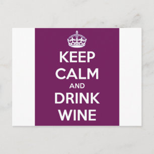 Keep Calm and Drink Wine Postcard