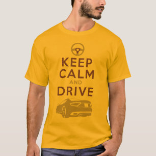 Keep Calm and Drive -GranTurismo- /version3 T-Shirt