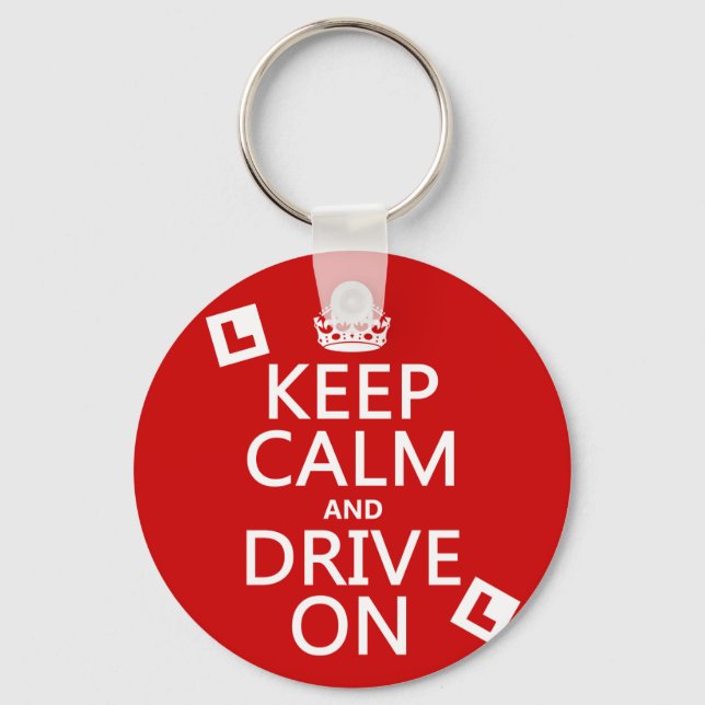 Keep Calm and Drive On (learner) Key Ring (Front)