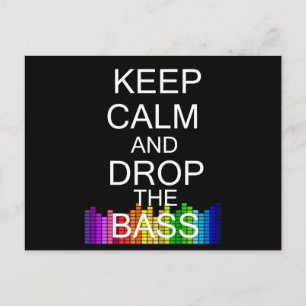 Keep Calm and Drop The Bass Postcard
