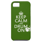 Keep Calm and Drum On (any background colour)