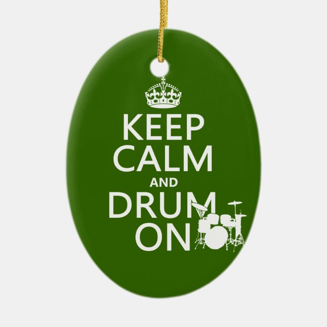 Keep Calm and Drum On (any background colour) Ceramic Tree Decoration (Front)