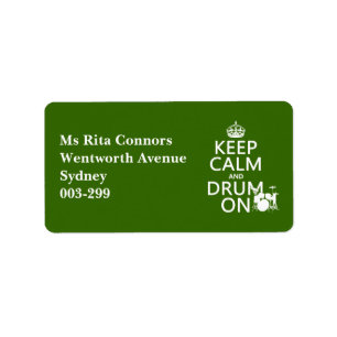 Keep Calm and Drum On (any background colour) Label